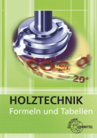 Formelsammlung Holztechnik